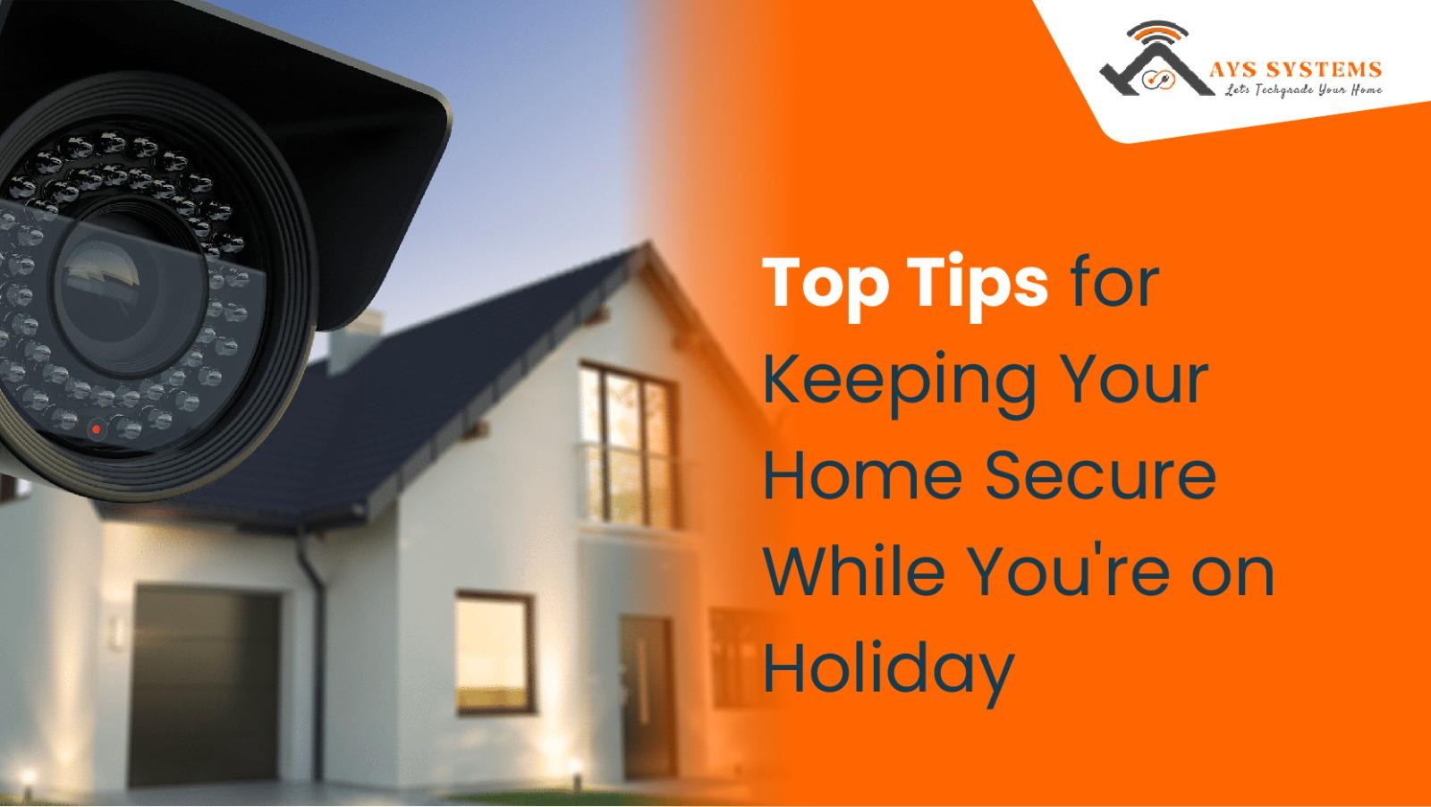 Keeping Your Home Secure